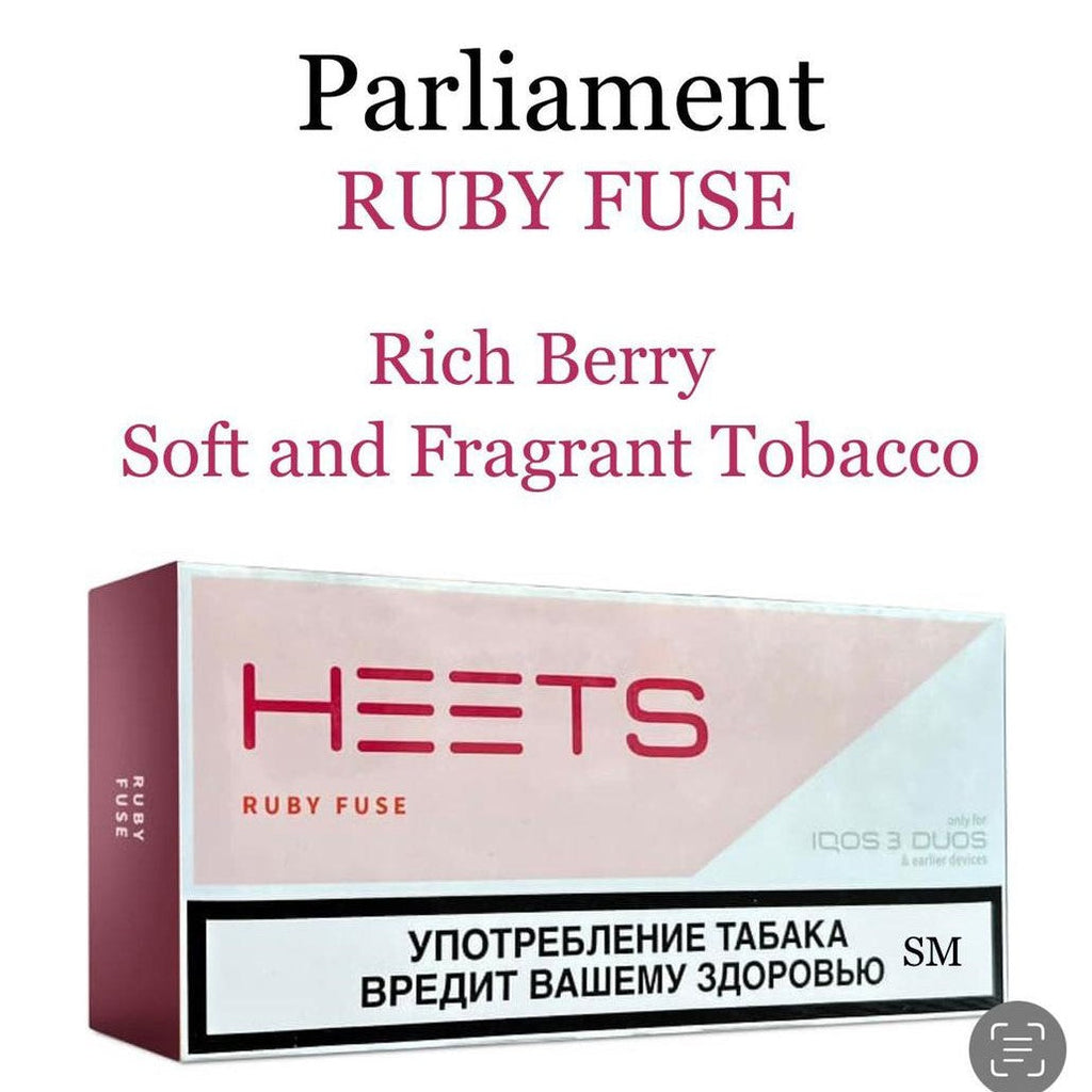 Heets Ruby Fuse Parliament